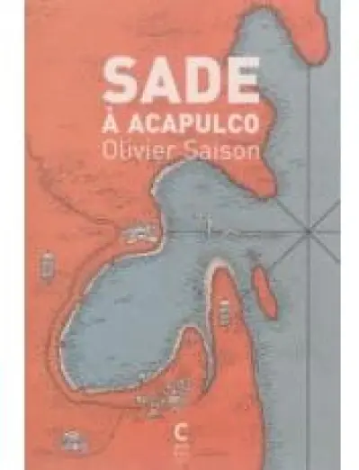 Sade à Acapulco