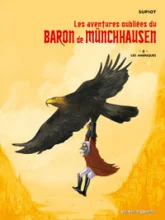 Les aventures oubliées du Baron de Münchhausen - Tome 02