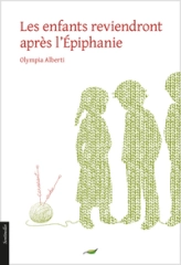 Les enfants reviendront après l'épiphanie