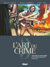 L'art du crime, tome 3 : Libertalia, la cité oubliée