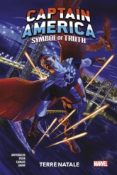 Captain America - Symbol of Truth, tome 1 : Terre natale