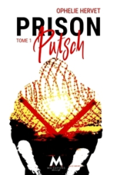 Prison Putsch: Tome 1