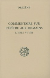 SC 543 Commentaire sur l'Épitre aux Romains, III