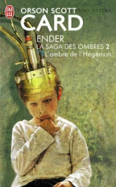 La Saga des Ombres, tome 2 : L'ombre de l'Hégémon