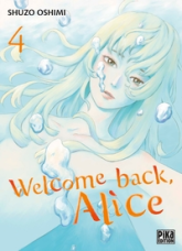 Welcome back, Alice, tome 4