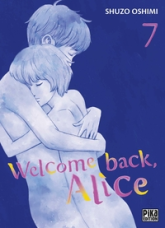 Welcome back, Alice, tome 7