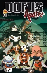 Dofus Arena, tome 4 : Les blacklistés