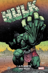 Hulk, tome 2 : La planète des Hulk