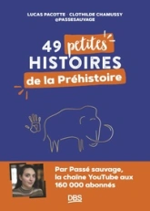 49 petites histoires de la préhistoire avec @passesauvage