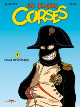 Les blagues corses, Tome 1 : Canal hystérique