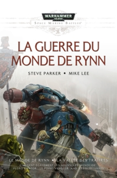 Warhammer 40.000 - La guerre du monde de Rynn : La vallée des traitres