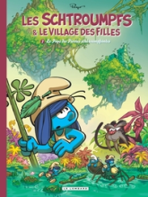 Les Schtroumpfs et le village des filles - Tome 7 - Le Pays des Pierres schtroumpfantes