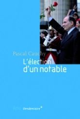 L'élection d'un notable