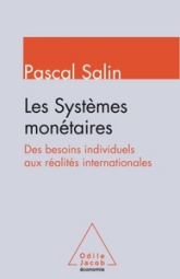 Les systèmes monétaires