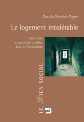 Le logement intolérable