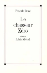 Le Chasseur zéro