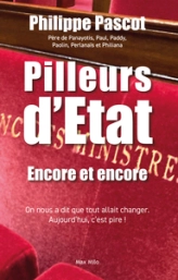 Pilleurs d'État: Encore et encore