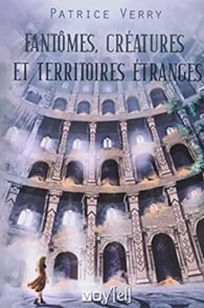 Fantômes, créatures et territoires étranges