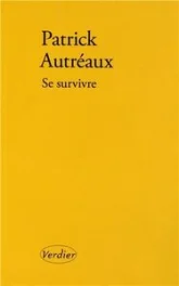 Se survivre : Et autres tableaux