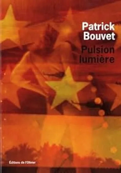 Pulsion lumière