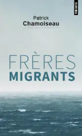 Frères migrants