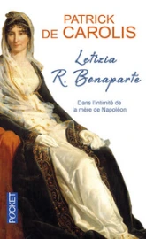 Letizia R. Bonaparte, la mère de toutes les douleurs