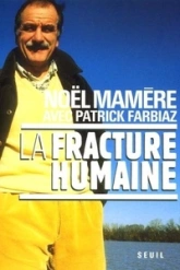 La Fracture humaine