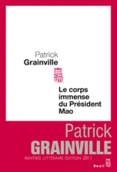 Le corps immense du président Mao