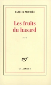 Les fruits du hasard