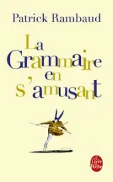 La grammaire en s'amusant