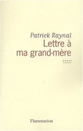 Lettre à ma grand-mère