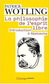 La Philosophie de l'esprit libre