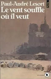 Le vent souffle où il veut