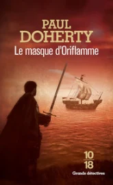 Frère Athelstan, tome 19 : Le masque d'Oriflamme