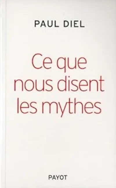 Ce que nous disent les mythes