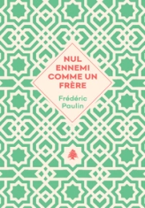 Nul ennemi comme un frère