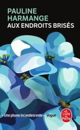 Aux endroits brisés