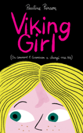 Viking Girl (Ou comment l'Eurovision a changé ma vie)