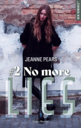 Lies, tome 2 : No more lies