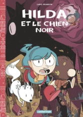 Hilda, tome 4 : Hilda et le chien noir