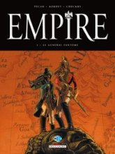 Empire, tome 1 : Le général fantôme