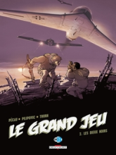 Le Grand Jeu, Tome 2 : Les dieux noirs