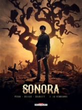 Sonora, tome 1 : La vengeance