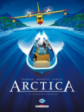 Arctica, Tome 3 : Le passager de la préhistoire