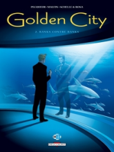 Golden City, tome 2 : Banks contre Banks