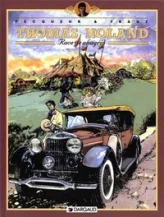 Thomas Noland, tome 2 : Race de chagrin