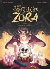 Les sortilèges de Zora, tome 4 : Le Monde de dessous (BD)