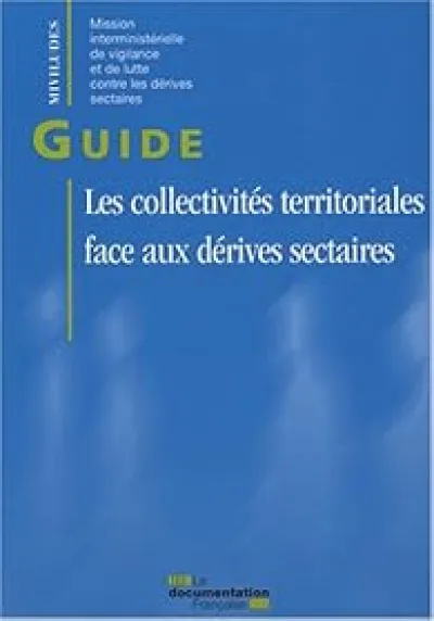 Les collectivités territoriales face aux dérives sectaires