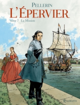 L'Epervier, tome 7 : La Mission