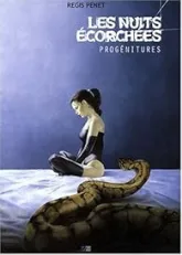 Les nuits écorchées, tome 1 : Progénitures